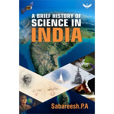 A Brief History of Science In India